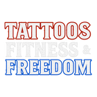 TATTOOS FITNESS & FREEDOM LLC