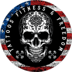 TATTOOS FITNESS & FREEDOM LLC