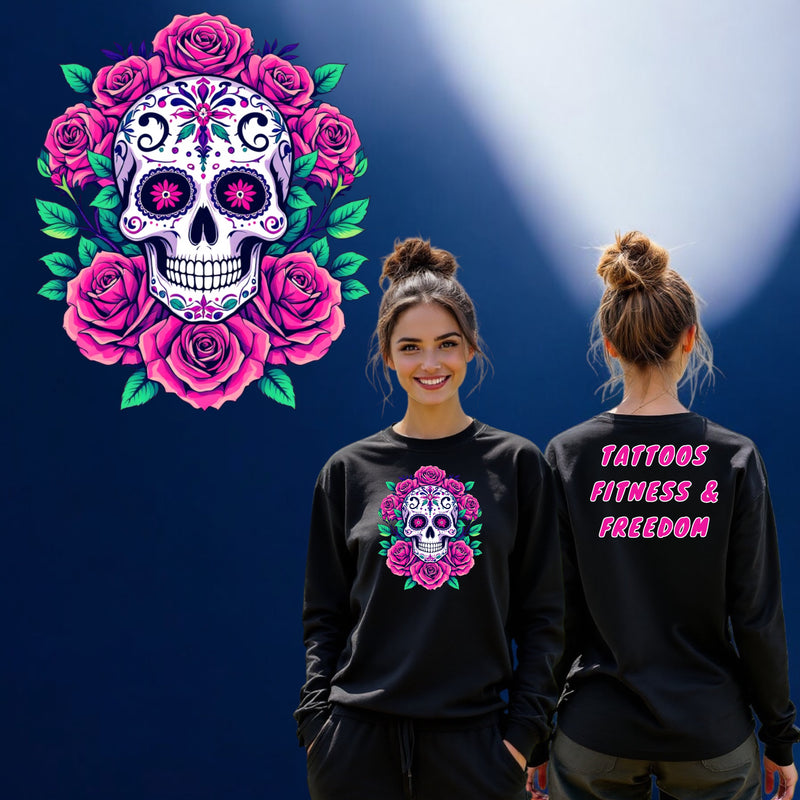 Women's Sugar Skull With Roses. - TATTOOS FITNESS & FREEDOM LLC