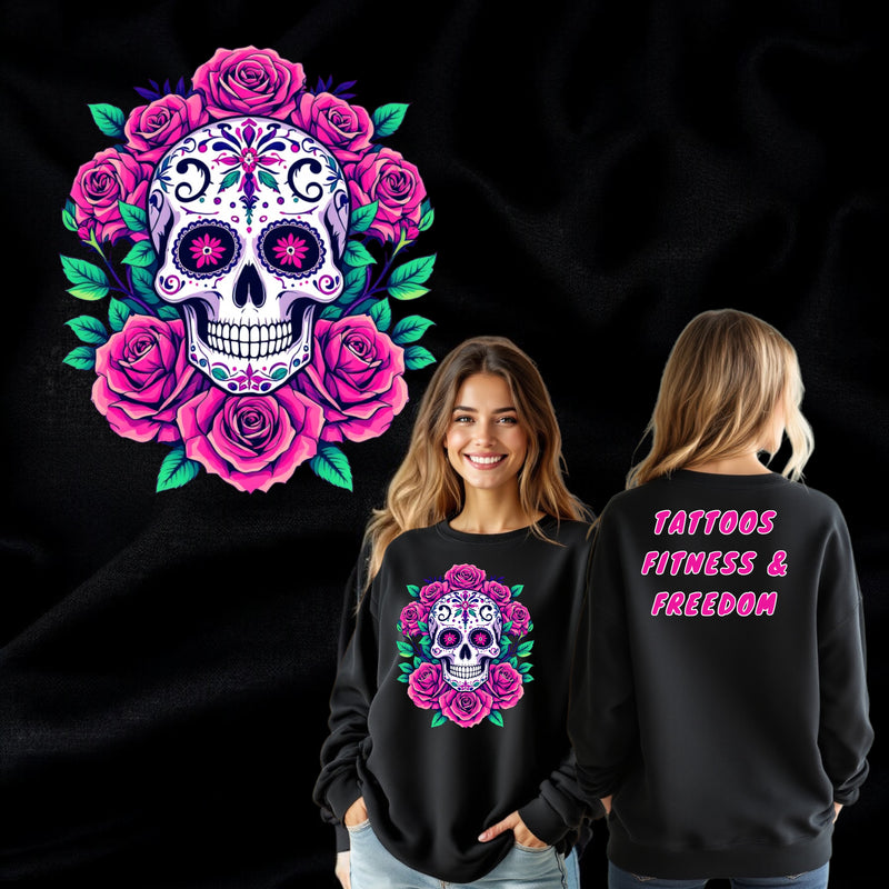 Women's Sugar Skull With Roses. - TATTOOS FITNESS & FREEDOM LLC