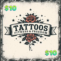 00-Give a gift card to someone that needs a new shirt. - TATTOOS FITNESS & FREEDOM LLC