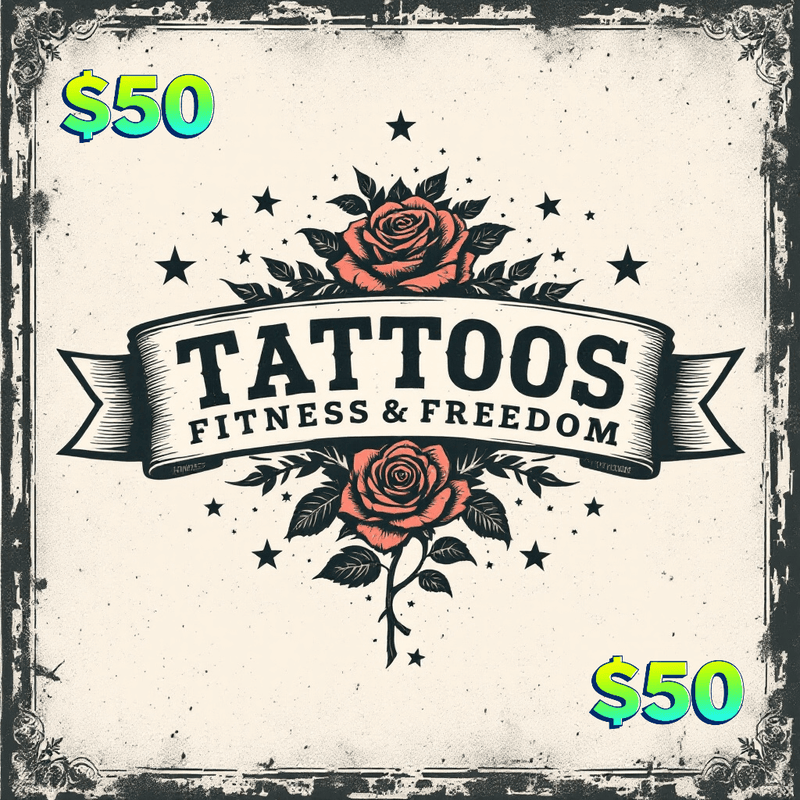 00-Give a gift card to someone that needs a new shirt. - TATTOOS FITNESS & FREEDOM LLC