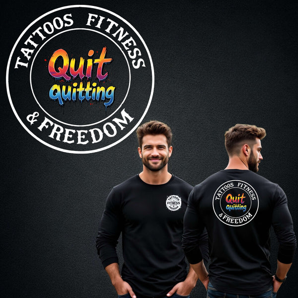 Quit Quitting!